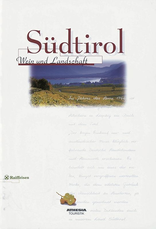 Südtirol Wein und Landschaft