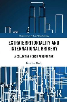 Extraterritoriality and International Bribery