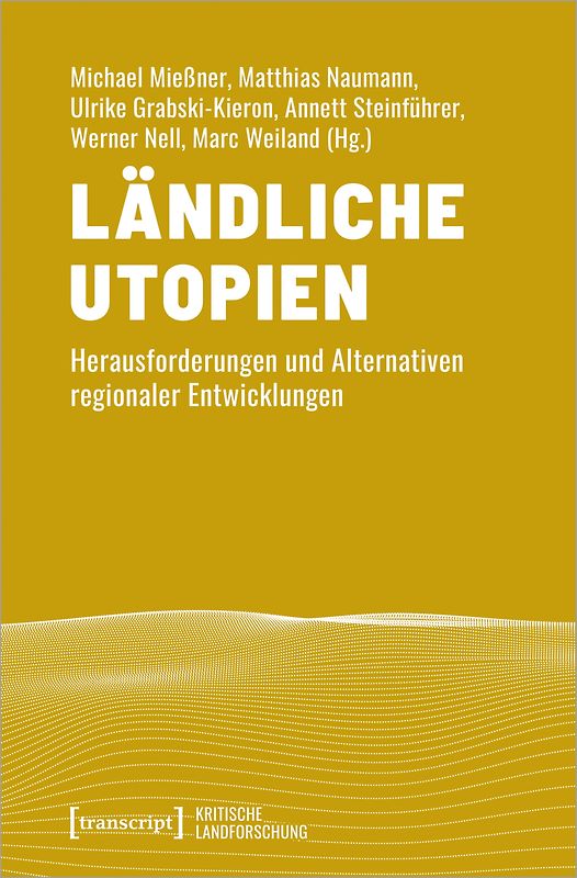 Ländliche Utopien