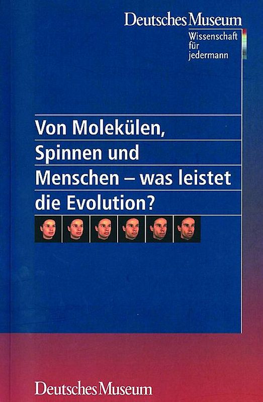 Von Molekülen, Spinnen und Menschen