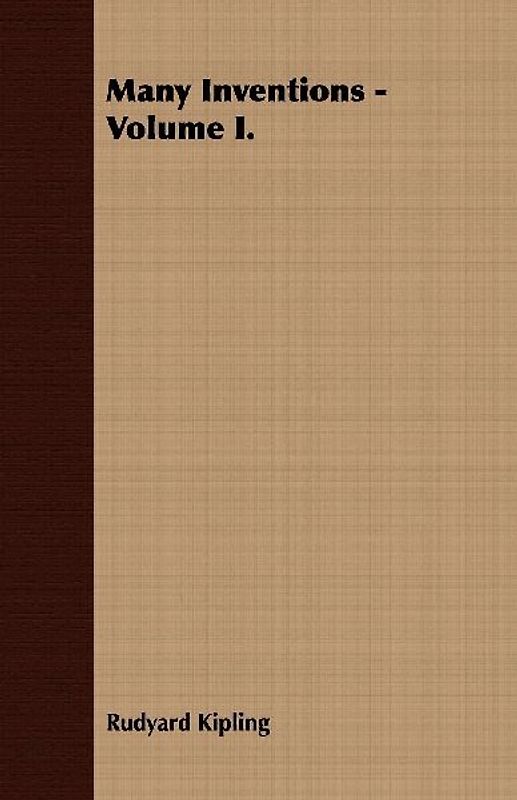 Many Inventions - Volume I.