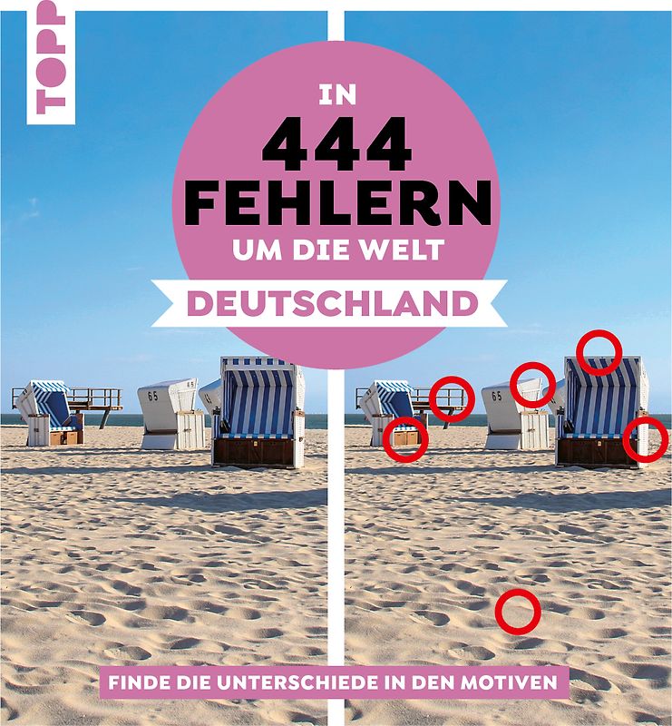 In 444 Fehlern um die Welt – Deutschland. Finde die Unterschiede in den schönsten Motiven Deutschlands