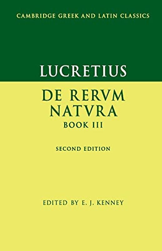 Lucretius: De Rerum Natura Book Iii (Cambridge Greek and Latin Classics, Band 3)