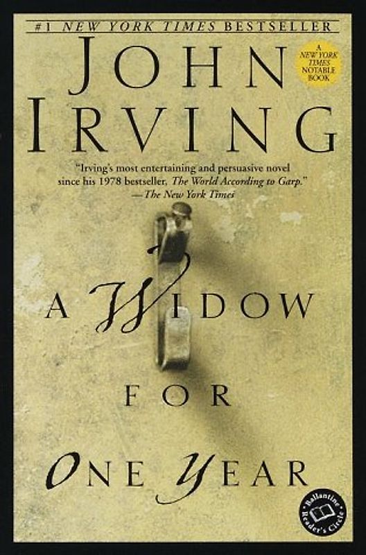 A Widow for One Year: A Novel (Ballantine Reader's Circle) - John Irving