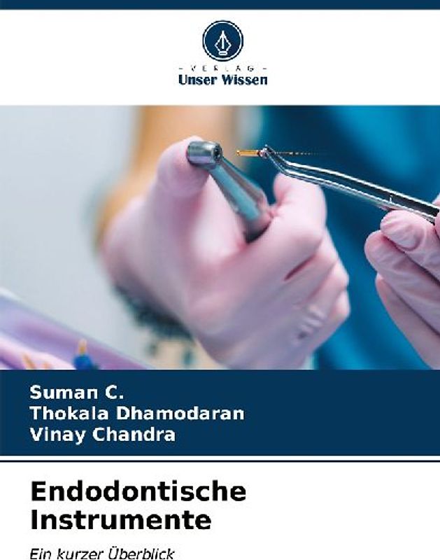 Endodontische Instrumente