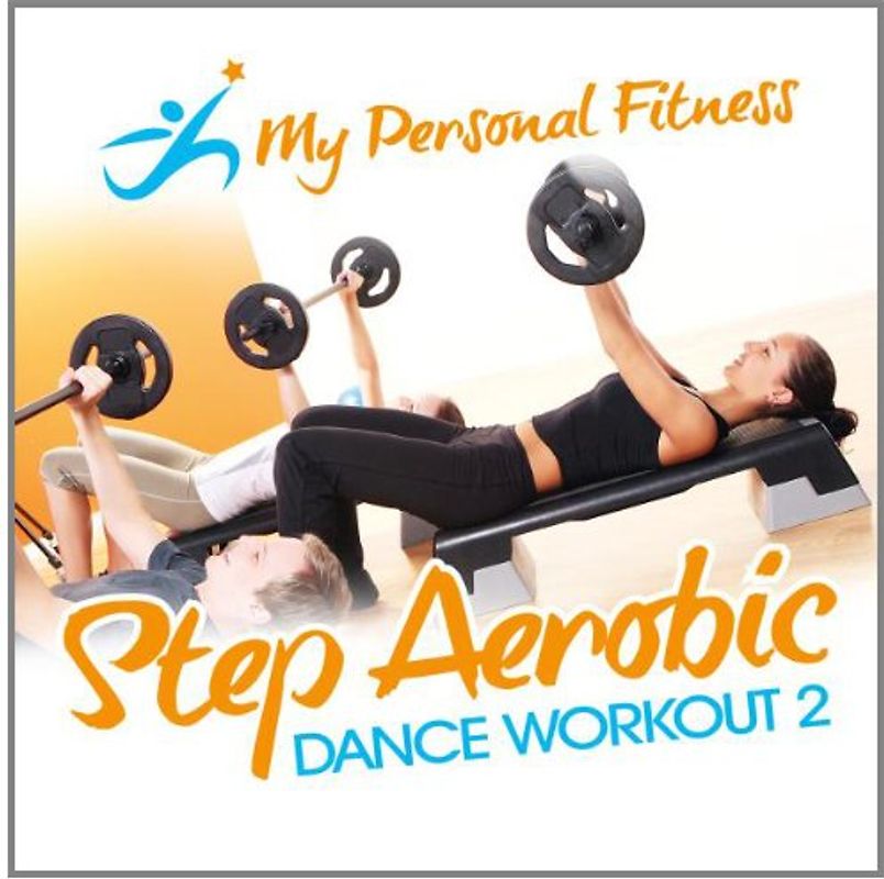 Various - Step Aerobic Dance Workout 2: My Personal Fitness
