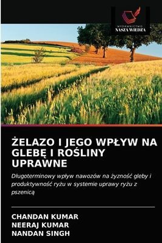 ¿ELAZO I JEGO WP¿YW NA GLEB¿ I RO¿LINY UPRAWNE