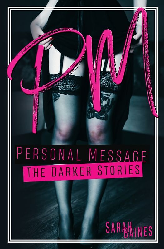 PM – Personal Message