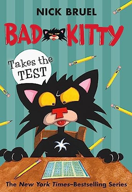 Bad Kitty Takes the Test (Paperback Black-And-White Edition)