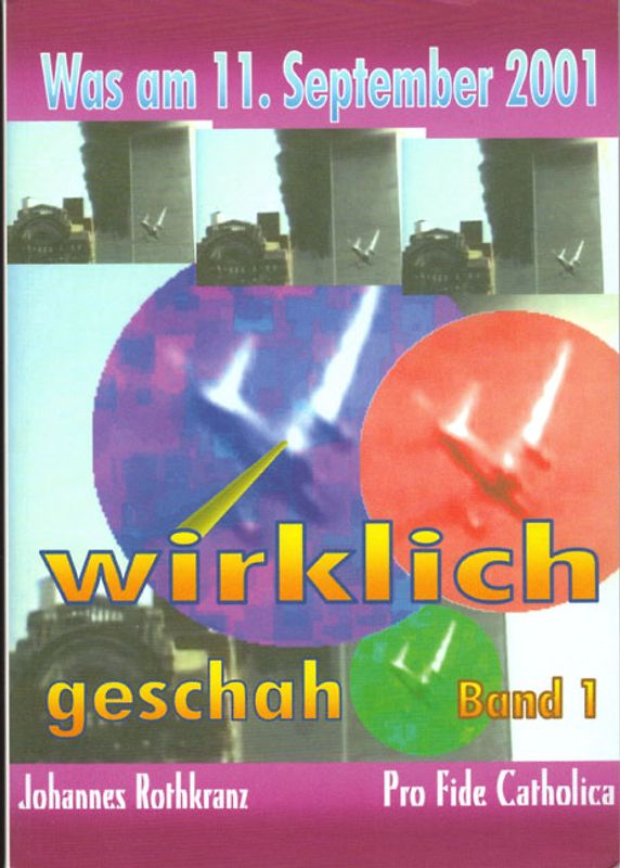 Was am 11. September 2001 wirklich geschah
