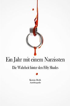 Ein Jahr mit einem Narzissten