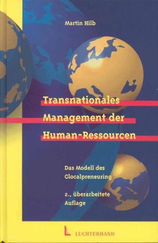 Transnationales Management der Human-Ressourcen. Das 4P-Modell des Glocalpreneuring