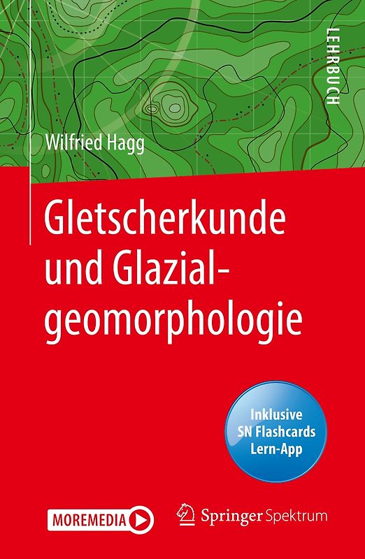 Gletscherkunde und Glazialgeomorphologie