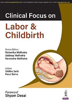 Clinical Focus on Labor & Childbirth