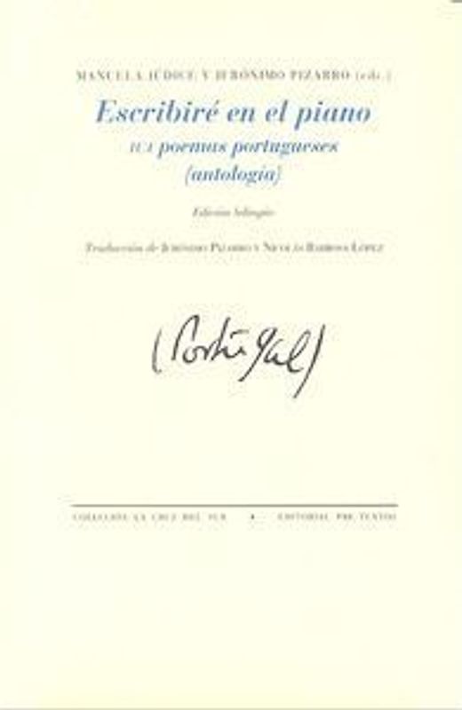 Escribiré en el piano : 101 poemas portugueses : antología