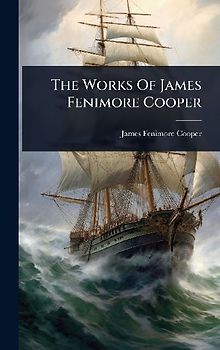 The Works Of James Fenimore Cooper