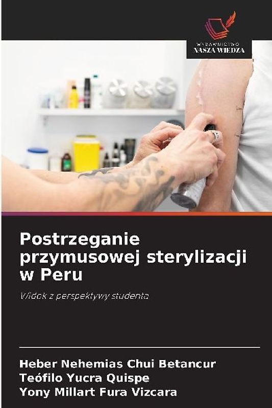 Postrzeganie przymusowej sterylizacji w Peru