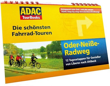 ADAC TourBooks - Die schönsten Fahrrad-Touren - "Oder-Neiße - Radweg"