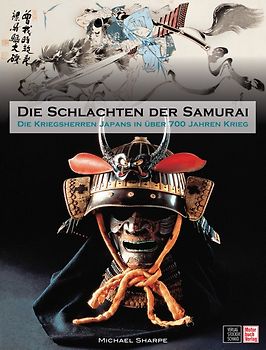 Die Schlachten der Samurai
