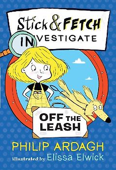 Stick and Fetch Off the Leash