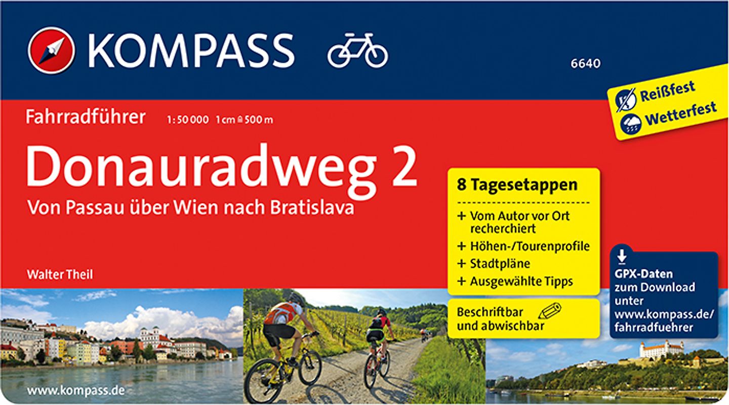 KOMPASS Fahrradführer Donauradweg 2, Von Passau über Wien nach Bratislava