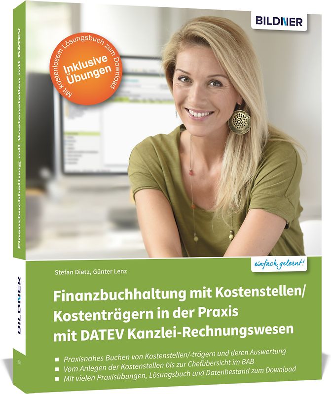 Finanzbuchhaltung mit Kostenstellen/Kostenträgern in der Praxis mit DATEV Kanzlei-Rechnungswesen