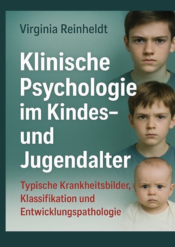 Klinische Psychologie im Kindes- und Jugendalter