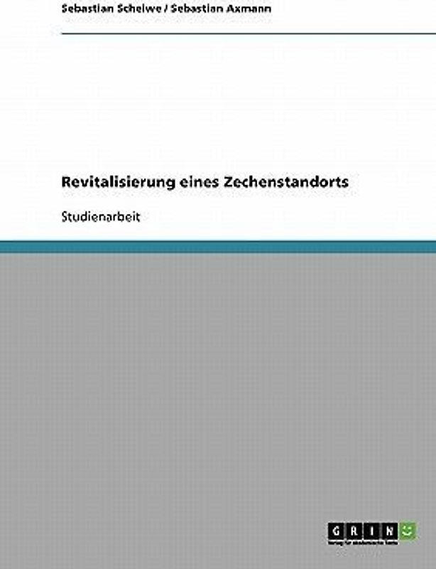 Revitalisierung eines Zechenstandorts
