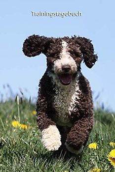 Trainingstagebuch: für Deinen Spanischen Wasserhund - mit Vorlagen schnell und einfach das Training dokumentieren (Spanischer Wasserhund - alle ... Krankenakte und Welpentagebuch, Band 1)