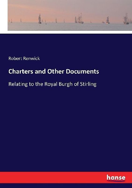 Charters and Other Documents