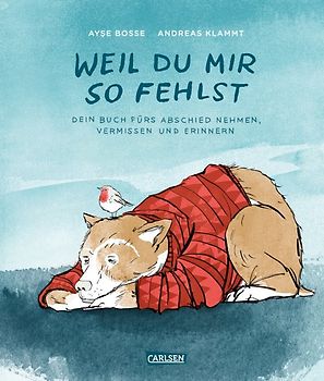 Weil du mir so fehlst