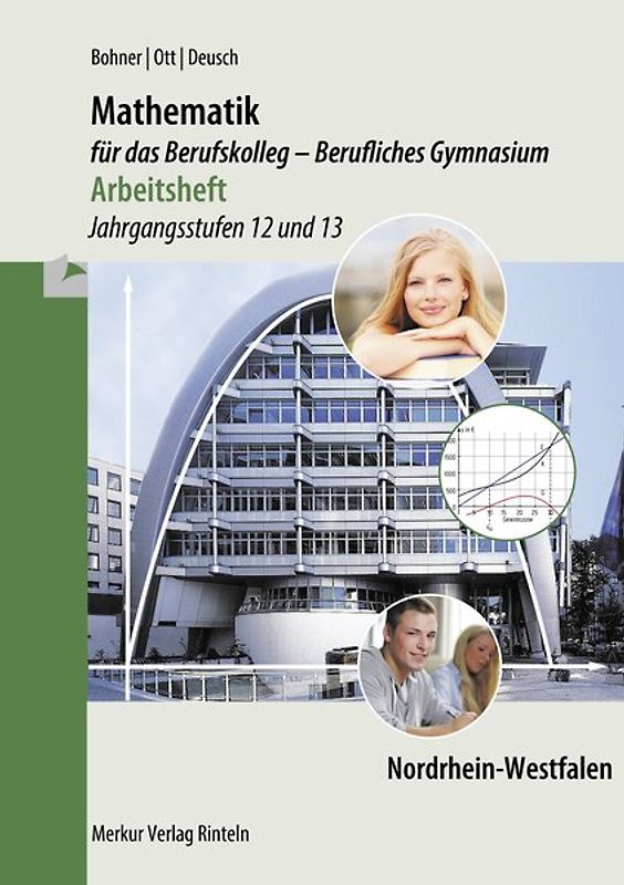 Mathematik für das Berufskolleg - Berufliches Gymnasium - Arbeitsheft