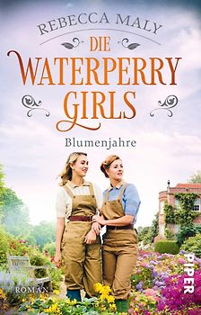 Die Waterperry Girls – Blumenjahre