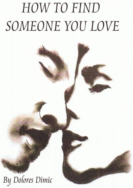 How to Find Someone You Love