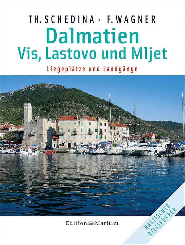 Dalmatien - Vis, Lostovo und Mljet
