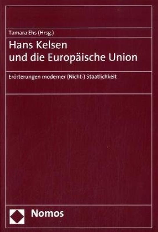 Hans Kelsen und die Europäische Union