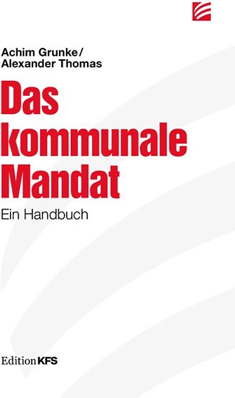 Das kommunale Mandat