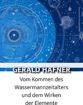 Vom Kommen des Wassermannzeitalters