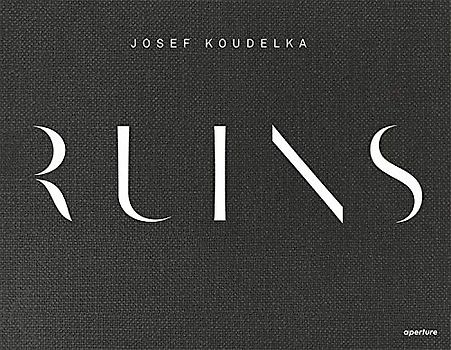 Josef Koudelka: Ruins