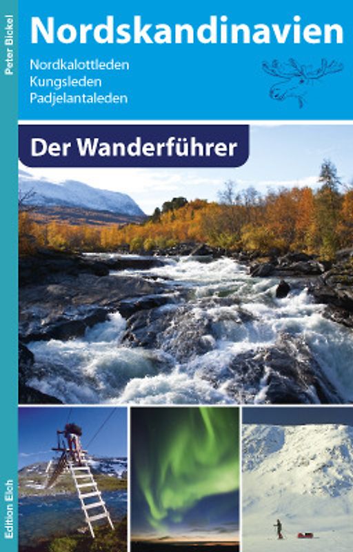 Nordskandinavien - Der Wanderführer