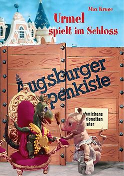 Augsburger Puppenkiste - Urmel spielt im Schloss - Max Kruse DVD