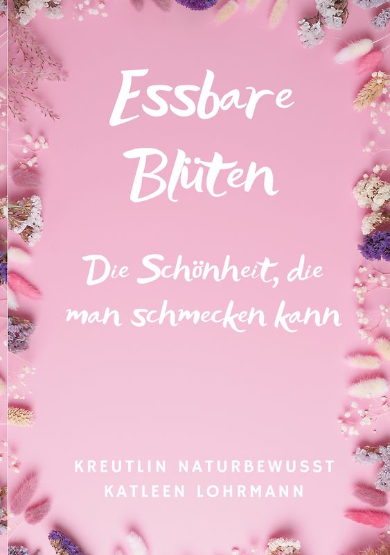 Essbare Blüten