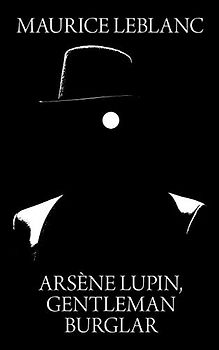 Arsene Lupin, Gentleman Burglar