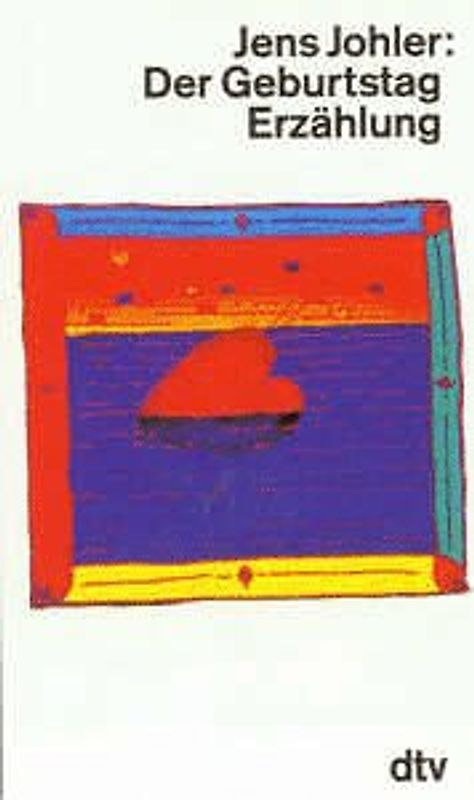 Der Geburtstag. Erzählung