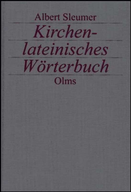Kirchenlateinisches Wörterbuch