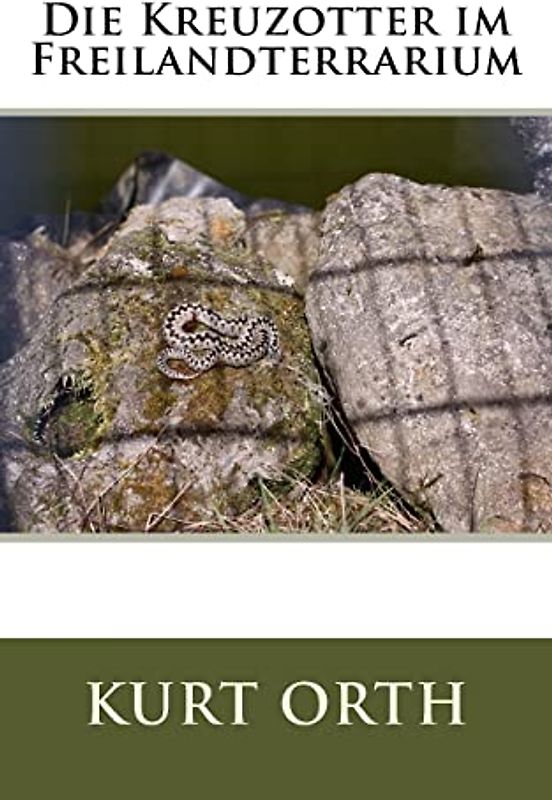 Die Kreuzotter im Freilandterrarium