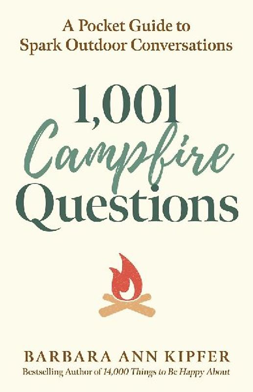 1,001 Campfire Questions