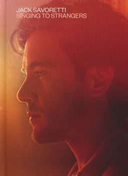 Savoretti,Jack - Singing To Strangers [ [Deluxe Edition]]