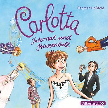 Carlotta 4: Carlotta - Internat und Prinzenball