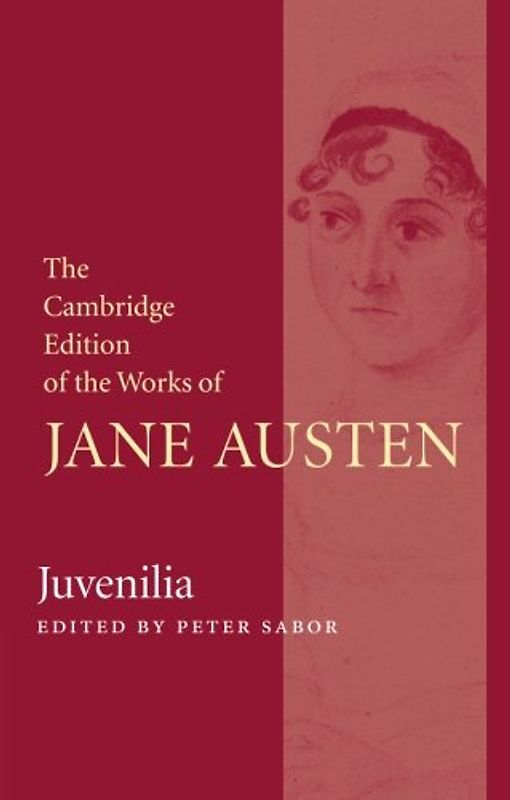The Cambridge Edition of the Works of Jane Austen 8 Volume Paperback Set: Juvenilia - Austen, Jane